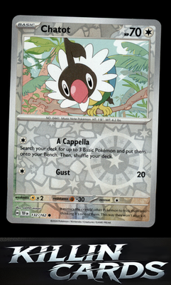 Reverse Holofoil Chatot - 132/162 132/162 Pokemon Common SV05: Temporal Forces C