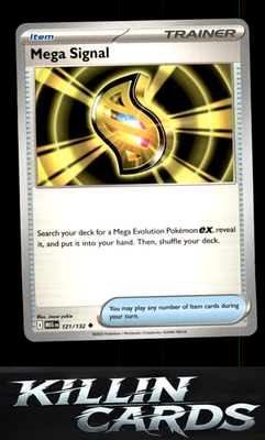 Mega Signal - 121/132 121/132 Pokemon Uncommon ME01: Mega Evolution Card NM