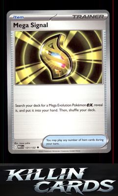 Mega Signal - 121/132 121/132 Pokemon Uncommon ME01: Mega Evolution Card NM