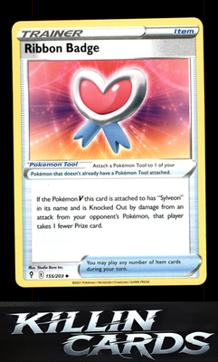 Ribbon Badge 155/203 Pokemon Uncommon SWSH07: Evolving Skies Card NM