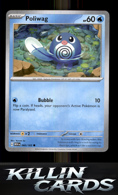 Poliwag 060/165 Pokemon Common SV: Scarlet & Violet 151 Card NM
