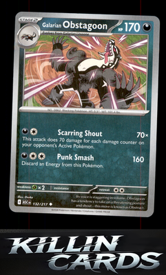Galarian Obstagoon - 132/217 132/217 Pokemon Uncommon ME: Ascended Heroes Card N