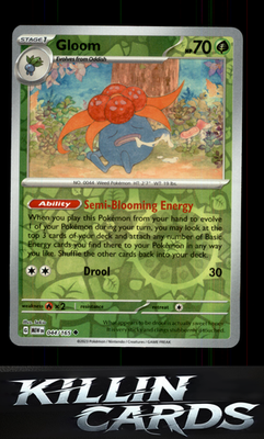 Reverse Holofoil Gloom 044/165 Pokemon Uncommon SV: Scarlet & Violet 151 Card NM