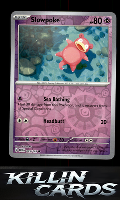 Reverse Holofoil Slowpoke 079/165 Pokemon Common SV: Scarlet & Violet 151 Card N