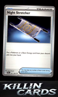 Night Stretcher 061/064 Pokemon Uncommon SV: Shrouded Fable Card NM