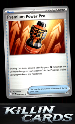 Premium Power Pro - 124/132 124/132 Pokemon Uncommon ME01: Mega Evolution Card N