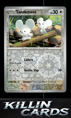 Reverse Holofoil Tandemaus - 073/091 073/091 Pokemon Common SV: Paldean Fates Ca