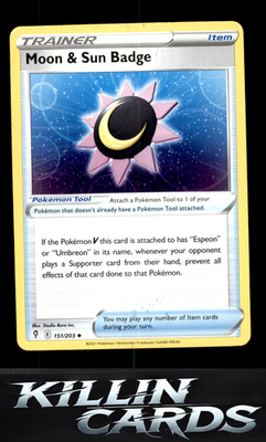 Moon & Sun Badge 151/203 Pokemon Uncommon SWSH07: Evolving Skies Card NM