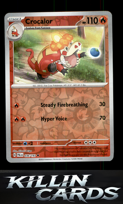 Reverse Holofoil Crocalor - 036/193 036/193 Pokemon Uncommon SV02: Paldea Evolve