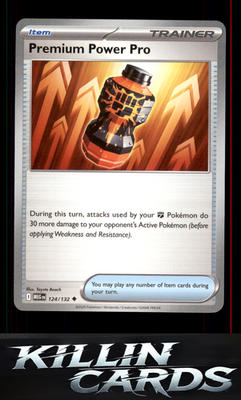 Premium Power Pro - 124/132 124/132 Pokemon Uncommon ME01: Mega Evolution Card N