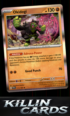 Okidogi 111/167 Pokemon Rare SV06: Twilight Masquerade Card NM