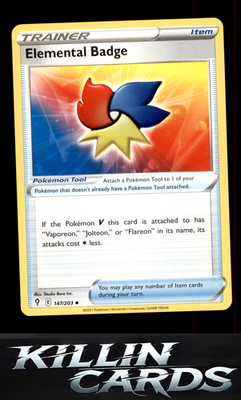 Elemental Badge 147/203 Pokemon Uncommon SWSH07: Evolving Skies Card NM