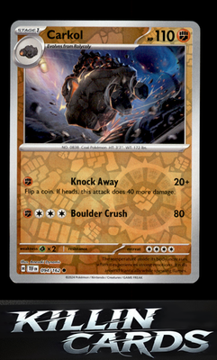 Reverse Holofoil Carkol 094/162 Pokemon Common SV05: Temporal Forces Card NM
