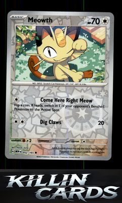 Reverse Holofoil Meowth 052/165 Pokemon Common SV: Scarlet & Violet 151 Card NM