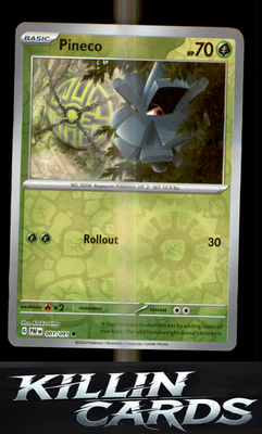 Reverse Holofoil Pineco - 001/091 001/091 Pokemon Common SV: Paldean Fates Card