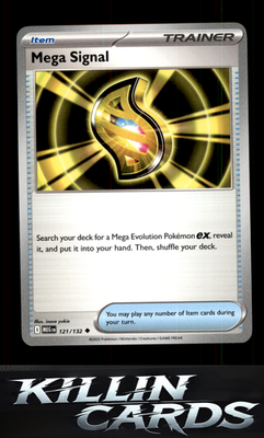 Mega Signal - 121/132 121/132 Pokemon Uncommon ME01: Mega Evolution Card NM
