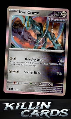 Iron Crown 132/191 Pokemon Rare SV08: Surging Sparks Card NM
