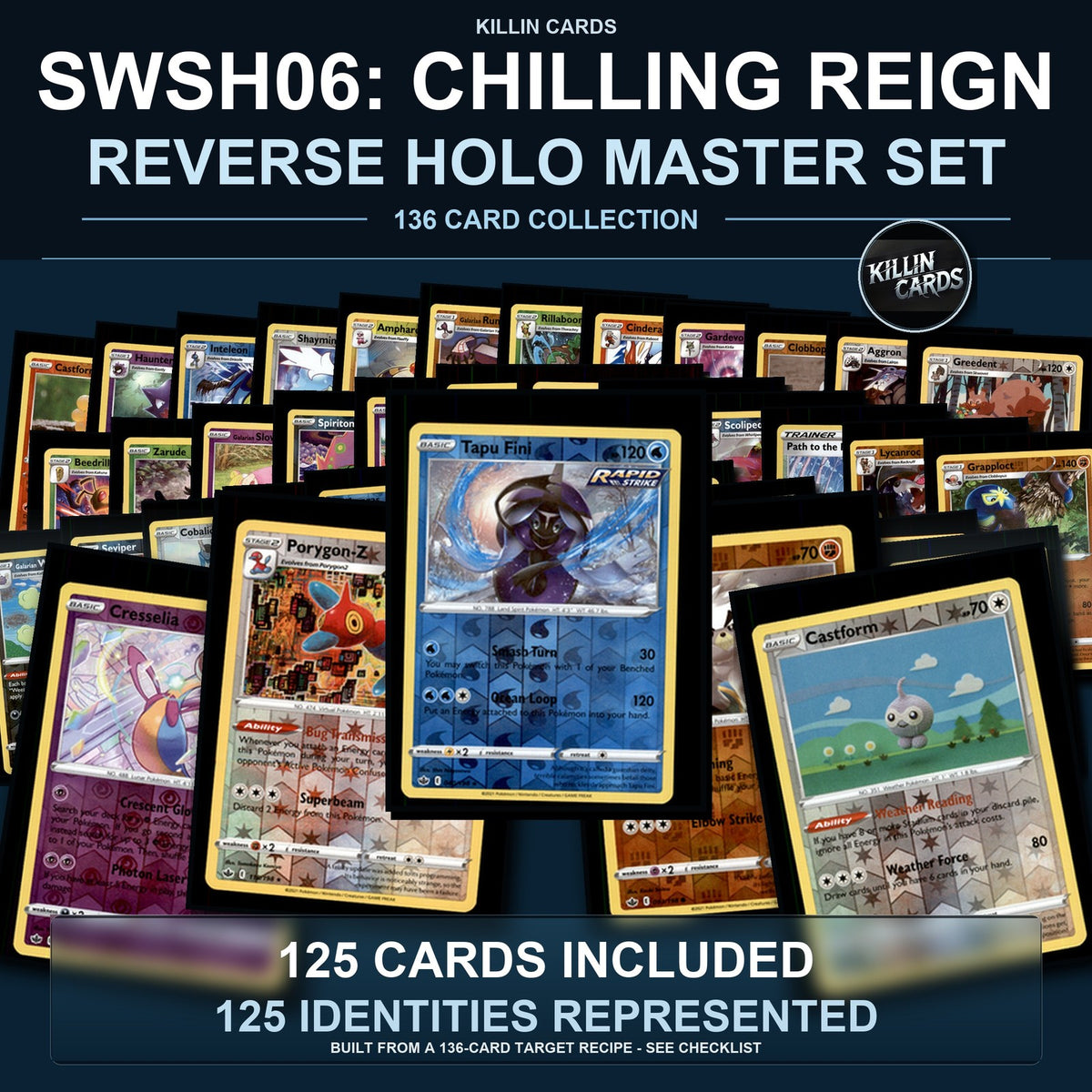 Pokemon TCG SWSH06: Chilling Reign Reverse Holo Master Set 125 Reverse Holo Card