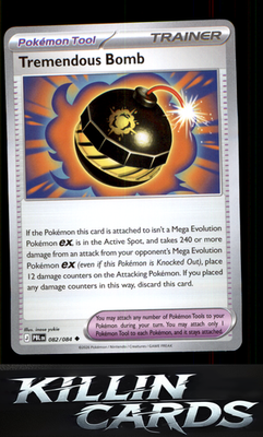 Tremendous Bomb - 082/084 082/084 Pokemon Uncommon ME05: Pitch Black Card NM
