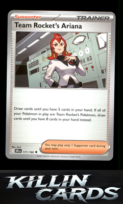 Team Rocket's Ariana - 171/182 171/182 Pokemon Uncommon SV10: Destined Rivals Ca