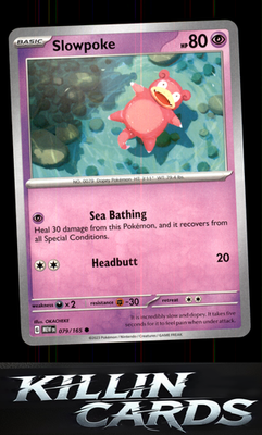 Slowpoke 079/165 Pokemon Common SV: Scarlet & Violet 151 Card NM