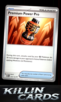 Premium Power Pro - 124/132 124/132 Pokemon Uncommon ME01: Mega Evolution Card N