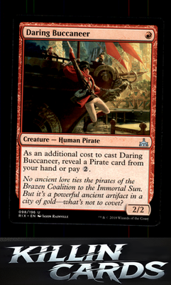 Daring Buccaneer 98 Magic U Rivals of Ixalan Card NM
