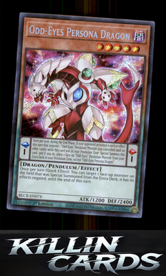 1st Edition Odd-Eyes Persona Dragon BLCR-EN074 YuGiOh Secret Rare Battles of Leg