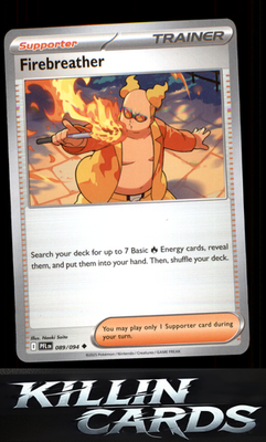 Firebreather - 089/094 089/094 Pokemon Uncommon ME02: Phantasmal Flames Card NM