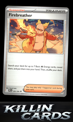 Firebreather - 089/094 089/094 Pokemon Uncommon ME02: Phantasmal Flames Card NM
