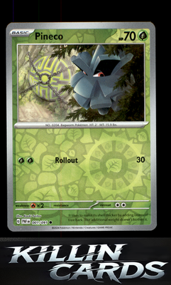 Reverse Holofoil Pineco - 001/091 001/091 Pokemon Common SV: Paldean Fates Card
