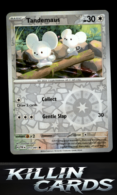 Reverse Holofoil Tandemaus - 073/091 073/091 Pokemon Common SV: Paldean Fates Ca