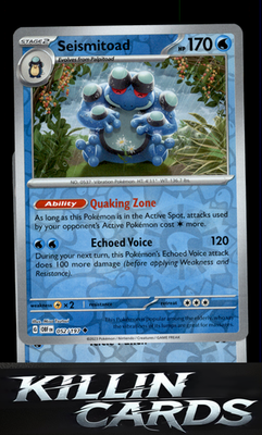 Reverse Holofoil Seismitoad 052/197 Pokemon Uncommon SV03: Obsidian Flames Card