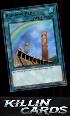 1st Edition Rainbow Bridge BLCR-EN055 YuGiOh Ultra Rare Battles of Legend: Cryst