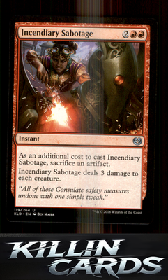 Incendiary Sabotage 119 Magic U Kaladesh Card NM