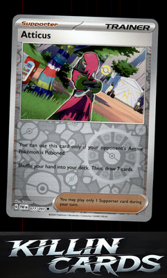 Reverse Holofoil Atticus 077/091 Pokemon Uncommon SV: Paldean Fates Card NM