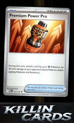 Premium Power Pro - 124/132 124/132 Pokemon Uncommon ME01: Mega Evolution Card N