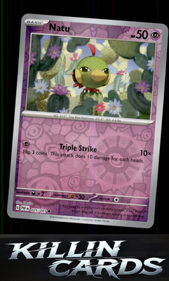 Reverse Holofoil Natu - 025/091 025/091 Pokemon Common SV: Paldean Fates Card NM