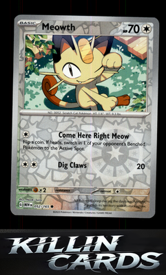 Reverse Holofoil Meowth 052/165 Pokemon Common SV: Scarlet & Violet 151 Card NM