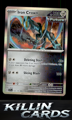 Iron Crown 132/191 Pokemon Rare SV08: Surging Sparks Card NM