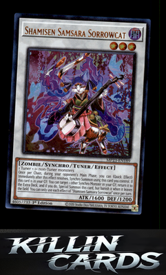1st Edition Shamisen Samsara Sorrowcat MP23-EN189 YuGiOh Ultra Rare 25th Anniver