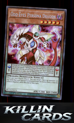 1st Edition Odd-Eyes Persona Dragon BLCR-EN074 YuGiOh Secret Rare Battles of Leg