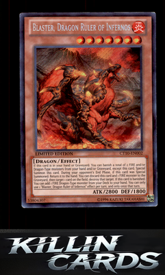 Blaster, Dragon Ruler of Infernos CT10-EN002 YuGiOh Secret Rare 2013 Collectors