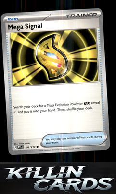 Mega Signal 193/217 Pokemon Common ME: Ascended Heroes Card NM