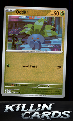Reverse Holofoil Oddish 001/094 Pokemon Common ME02: Phantasmal Flames Card NM