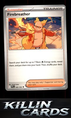 Firebreather - 089/094 089/094 Pokemon Uncommon ME02: Phantasmal Flames Card NM
