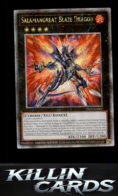 1st Edition Salamangreat Blaze Dragon (Quarter Century Secret Rare) TN23-EN007 Y