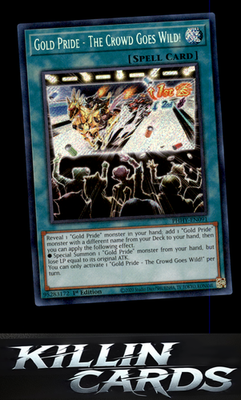 1st Edition Gold Pride - The Crowd Goes Wild! PHHY-EN091 YuGiOh Secret Rare Phot