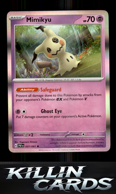 Mimikyu - 037/091 037/091 Pokemon Rare SV: Paldean Fates Card NM