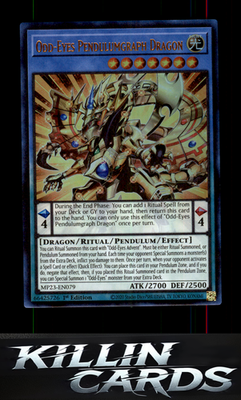 1st Edition Odd-Eyes Pendulumgraph Dragon MP23-EN079 YuGiOh Ultra Rare 25th Anni